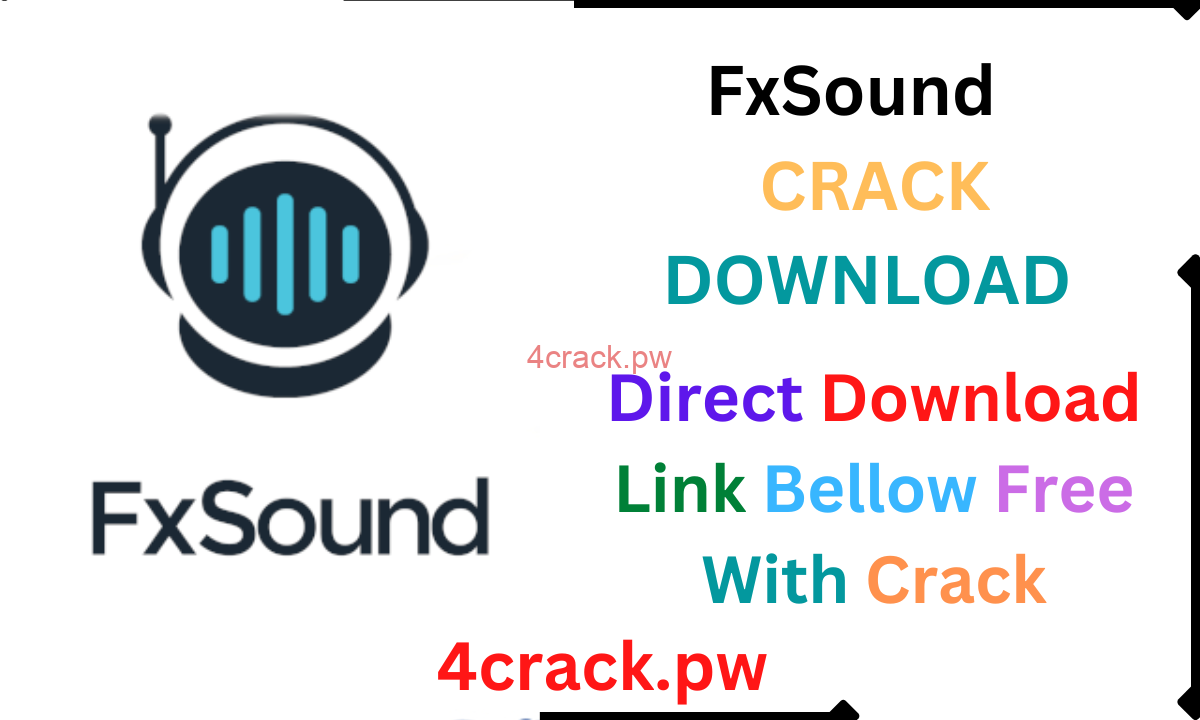 FxSound crack free download