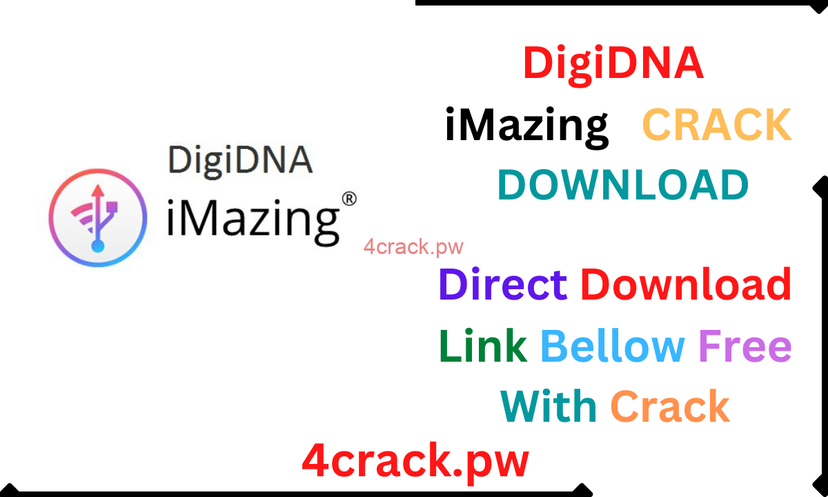 DigiDNA iMazing free Download
